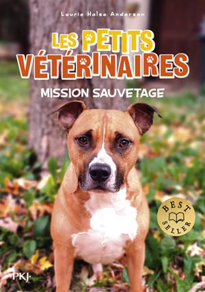 Les petits vétérinaires. Vol. 33. Mission sauvetage