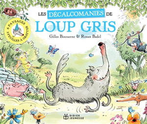 Les décalcomanies de Loup gris