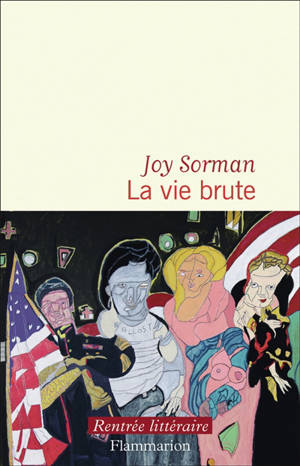 La vie brute