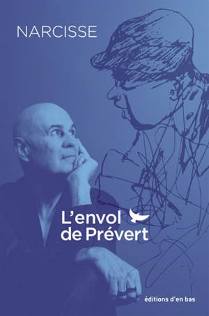 L'envol de Prévert
