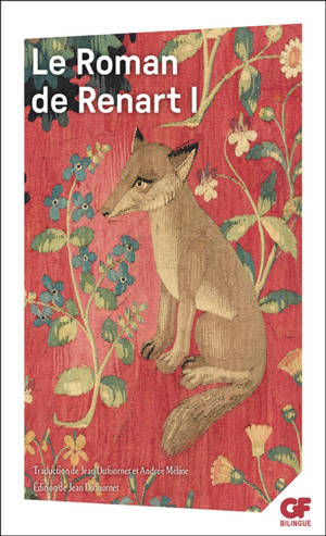 Le roman de Renart. Vol. 1