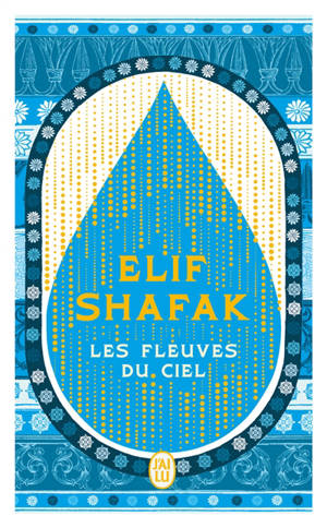Les fleuves du ciel
