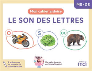 Le son des lettres : mon cahier ardoise