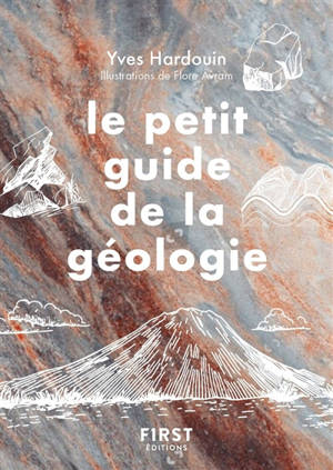 Le petit guide de la géologie