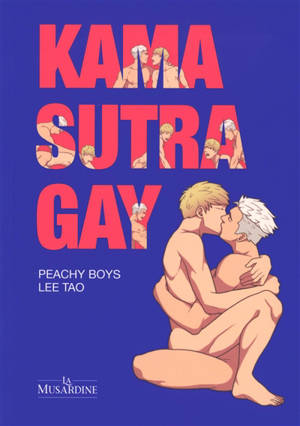 Kama sutra gay : Peachy boys