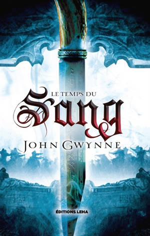 De sang et d'os. Vol. 2. Le temps du sang