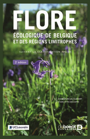 Flore écologique de Belgique et des régions limitrophes : suivant la classification APG IV