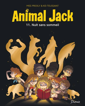 Animal Jack. Vol. 11. Nuit sans sommeil