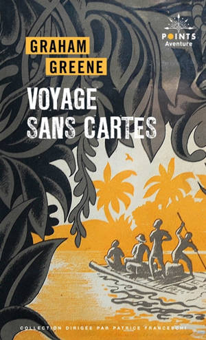 Voyage sans cartes : récit