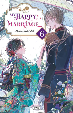 My happy marriage. Vol. 6