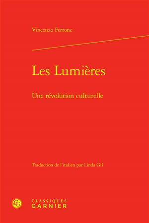 Les Lumières : une révolution culturelle
