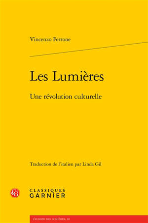 Les Lumières : une révolution culturelle