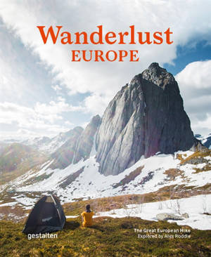 Wanderlust Europe : the great European hike