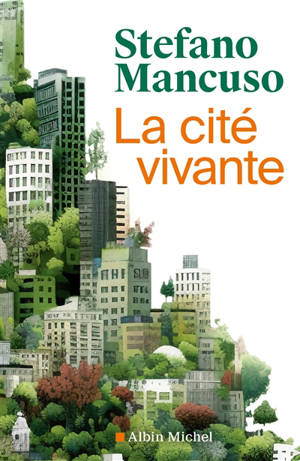 La cité vivante