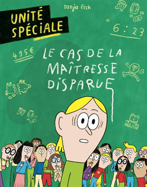 Unité spéciale. Le cas de la maîtresse disparue