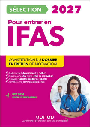 Sélection IFAS 2027 pour entrer en école d'aide-soignant : constitution du dossier, entretien de motivation