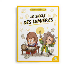 Le siècle des lumières