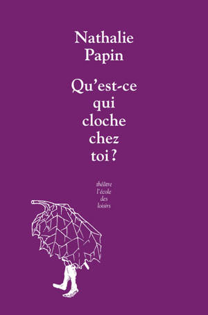 Qu'est-ce qui cloche chez toi ?