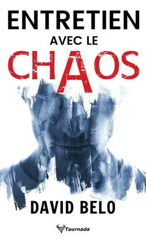 Entretien avec le chaos
