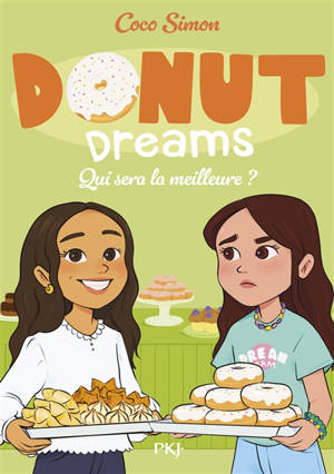 Donut dreams. Vol. 5. Qui sera la meilleure ?