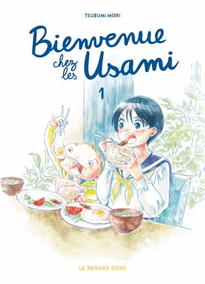 Bienvenue chez les Usami. Vol. 1