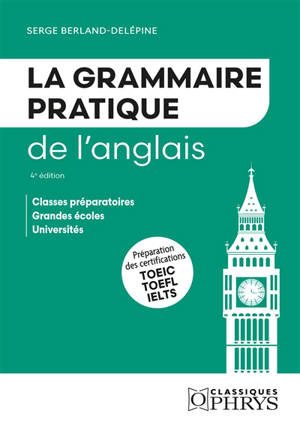La grammaire pratique de l'anglais