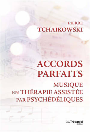Accords parfaits : musique en thérapie assistée par psychédéliques