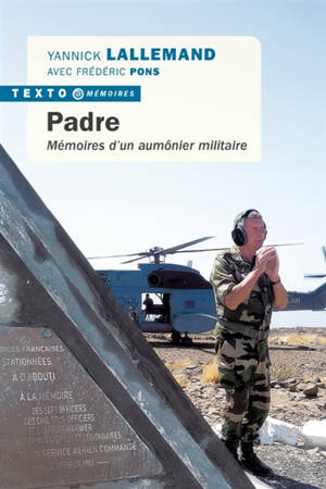 Padre : mémoires d'un aumônier militaire