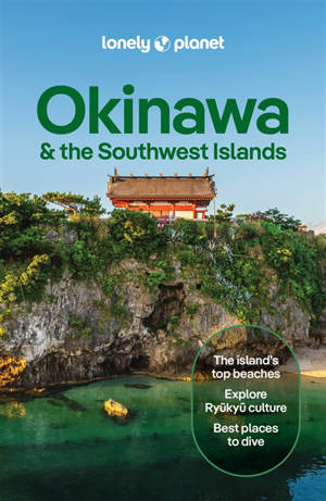 Okinawa & the Southwest islands