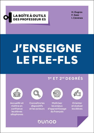 J'enseigne le FLE-FLS, 1er et 2nd degrés