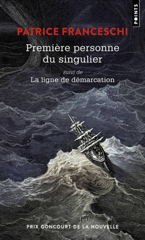 Première personne du singulier. La ligne de démarcation