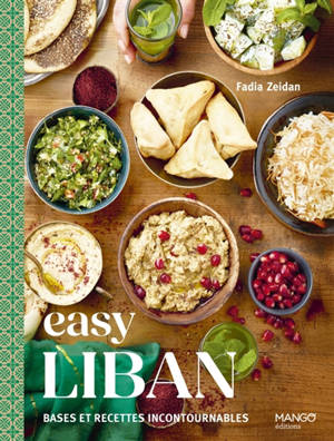 Liban : bases et recettes incontournables