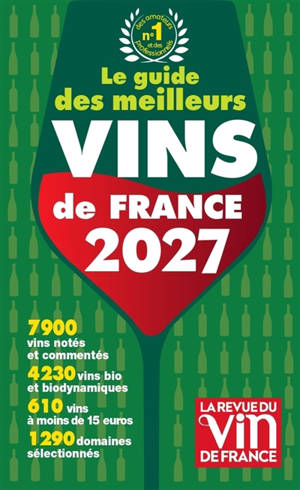Le guide des meilleurs vins de France : 2027