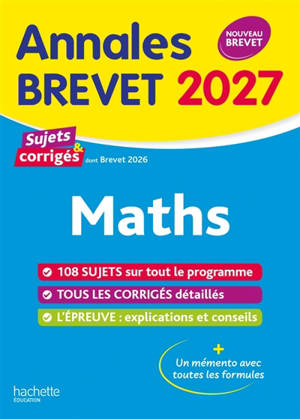 Annales brevet 2027, maths 3e : sujets et corrigés