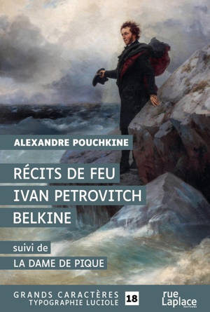 Récits de feu Ivan Pétrovitch Belkine. La dame de pique