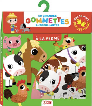 A la ferme : 50 grandes gommettes autocollantes