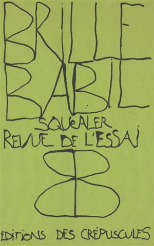 Brille-Babil : squealer revue de l'essai, n° 8
