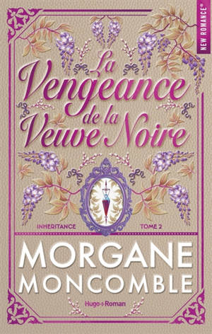 Inheritance. Vol. 2. La vengeance de la veuve noire