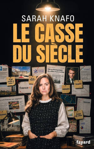 Le casse du siècle