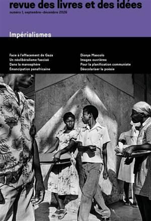 Revue des livres et des idées, n° 1. Impérialismes