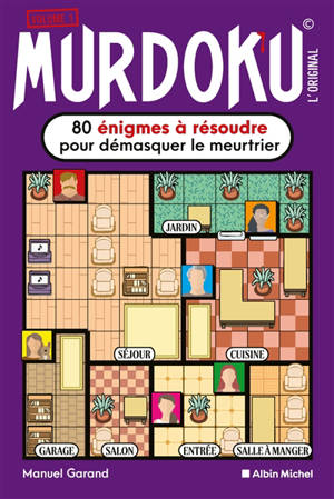 Murdoku l'original : 80 énigmes à résoudre pour démasquer le meurtrier