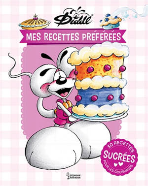 Diddl : mes recettes préférées