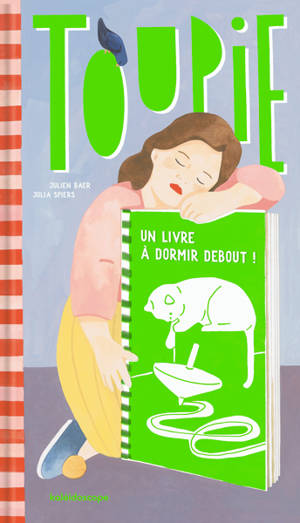 Toupie : un livre à dormir debout !