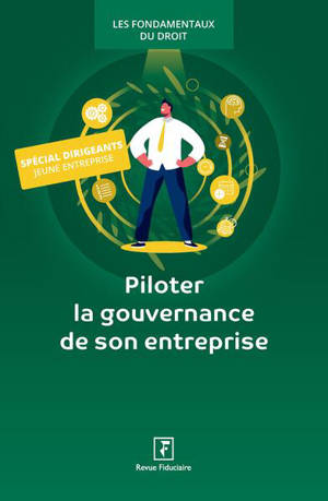 Piloter la gouvernance de son entreprise : 2026