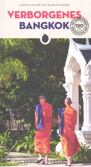 Verborgenes Bangkok