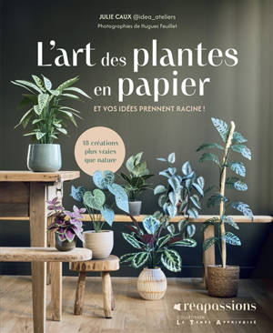 L'art des plantes en papier