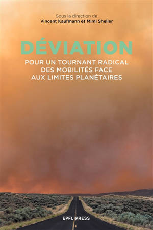Déviation : ce que disent les sciences sociales sur l'impact des pratiques et des politiques de mobilité sur le climat