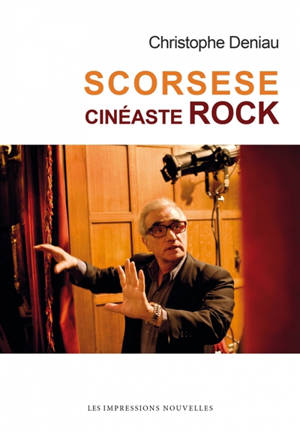 Scorsese, cinéaste rock