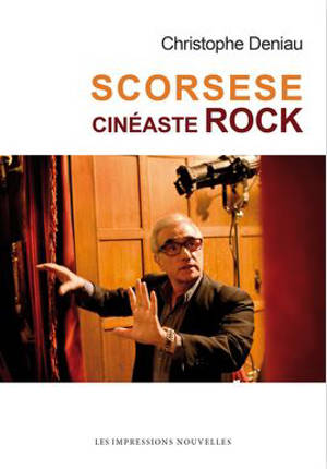 Scorsese, cinéaste rock