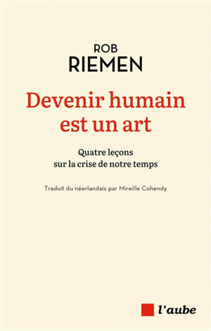 Devenir humain est un art